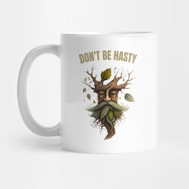 Ent - Dont be Hasty - Fantasy by Fenay-Designs